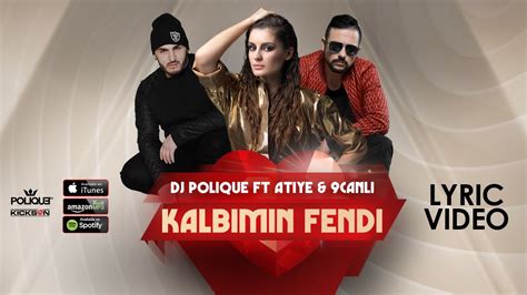 Kalbimin Fendi (feat. Atiye & 9Canlı) [DJ Edit] 